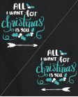 All I want for christmas is you All I want for christmas is you
